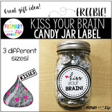 Kiss Your Brain Candy Jar Label - FREEBIE!
