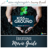 Kiss the Ground (Netflix) - Educational Movie Guide | New 
