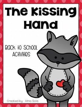 Preview of Kissing Hand (Back to School Activities)