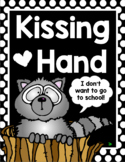 Kissing Hand First Day Back to School Activity Pack