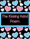 Kissing Hand Poem for 1st Day of School