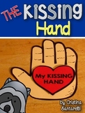 Beginning of the year activities- Kissing Hand Activity