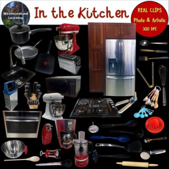 Preview of Kitchen Clip Art Big Set Photo & Artistic Digital Stickers Home Clips