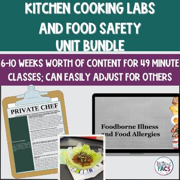 Preview of Kitchen Cooking Labs, and Food Safety Unit Bundle - FCS -