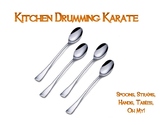 Kitchen Drumming Karate