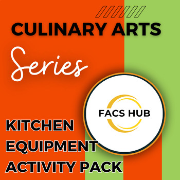 Preview of Culinary Arts Series: Kitchen Equipment Activity Pack