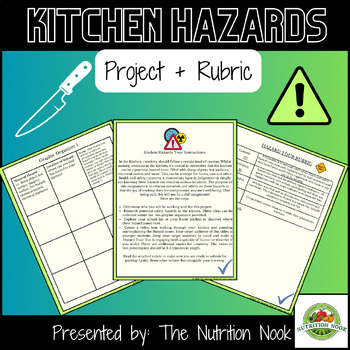 Preview of Nutrition Education: Kitchen Safety Hazards Group-Project with Rubric, FCS