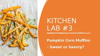 Preview of Kitchen Lab - Jiffy Corn Muffins, Sweet or Savory?