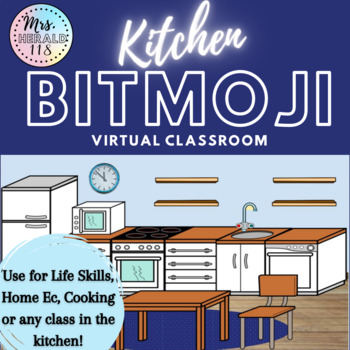 Preview of Kitchen Life Skills Home Ec FCS Bitmoji Virtual Classroom Template Google Slides