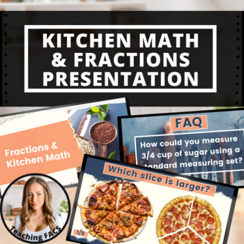 Preview of Editable Kitchen Math & Fractions Presentation Slides [FACS, FCS]