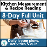 Kitchen Measurement and Reading a Recipe Unit Family and C
