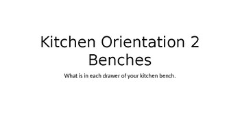 Preview of Kitchen Orientation 2 Benches