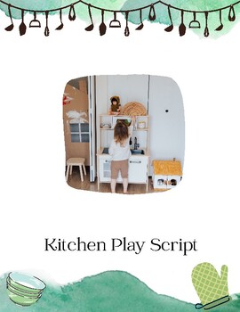 Preview of Kitchen Play Script
