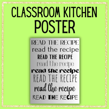 Preview of Kitchen Poster Read the Recipe 18 x 24 FACS Classroom Kitchen Decor Culinary