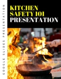Kitchen Safety Google Slides Notes Presentation | Avoid Ki