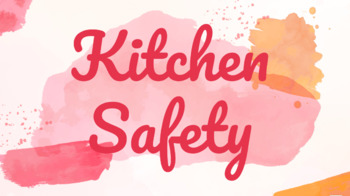Preview of Kitchen Safety PowerPoint