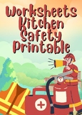 Kitchen Safety Printable Worksheets