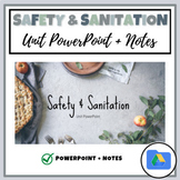 Kitchen Safety & Sanitation: PowerPoint + Notes