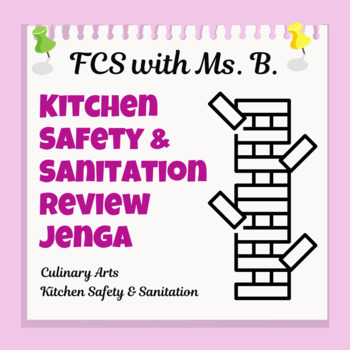Preview of Kitchen Safety & Sanitation Review Jenga