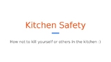 Kitchen Safety Unit