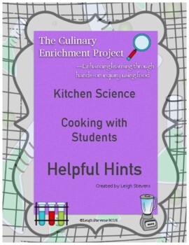 Preview of Kitchen Science, Cooking with Students Helpful Hints for Professionals/ Parents