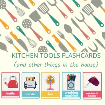 Preview of Kitchen Tools Flashcards and other things in the house