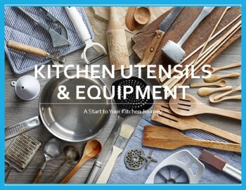 Preview of Kitchen Utensils & Equipment [Powerpoint, Google Slide & Video Lesson]