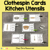 Kitchen Utensils Vocabulary Clothespin Clip Cards - Task cards