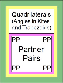 Preview of Quadrilaterals - Angles in Kites and Trapezoids (2 Partner Pair Activities)