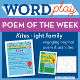 Kites  - ight Word Family Poem of the Week - Long Vowel I 