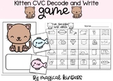 Kitten CVC Decode and Write Game _ Kindergarten