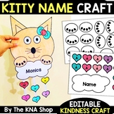 Kitty Name Crafts February Bulletin Board Kindness Week Editable