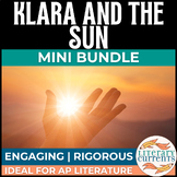 Klara and the Sun | Ishiguro | Analysis Mini BUNDLE | AP L