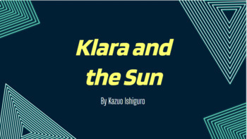 Preview of Klara and the Sun-- Novel & Author Background Slideshow