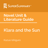 Klara and the Sun Novel Unit & Literature Guide