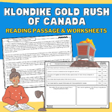 Klondike Gold Rush Canada: Information Reading Passages, W