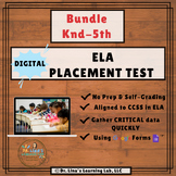 Knd-5th Grade ELA Digital Google Form Placement/Diagnostic