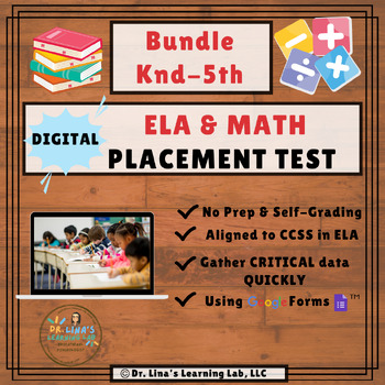 Preview of Knd-5th Grade ELA & Math Digital Google Form Placement/Diagnostic Test |BUNDLE |