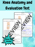 Knee Anatomy and Evaluation Test and Answer Key
