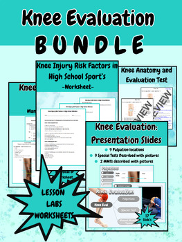 Preview of Knee Evaluation Bundle: Lesson slides/lab practical handout/wkst/exam or wkst