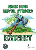 Knee High Novel Studies - Hatchet (Gary Paulsen)
