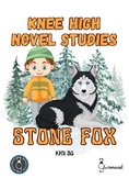 Knee High Novel Studies - Stone Fox (John Reynolds Gardiner)