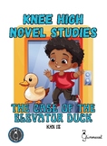 Knee High Novel Studies - The Case of the Elevator Duck (P