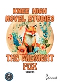 Knee High Novel Studies - The Midnight Fox (Betsy Byers)