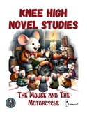 Knee High Novel Studies - The Mouse and the Motorcycle (Be
