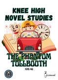 Knee High Novel Studies - The Phantom Tollbooth (Norton Juster)