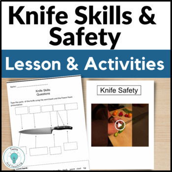 Preview of Knife Skills Activities for Culinary and FACS - Knife Safety and Knife Cuts