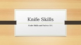 Knife Skills Powerpoint Presentation