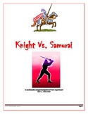 Knight Vs. Samurai: A multimedia comparison/point-of-view 