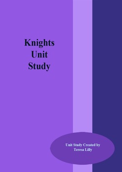 Preview of Knights Unit Study about Medieval Knights